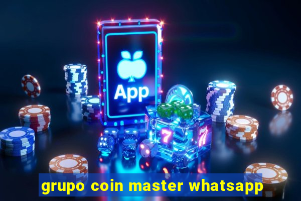 grupo coin master whatsapp